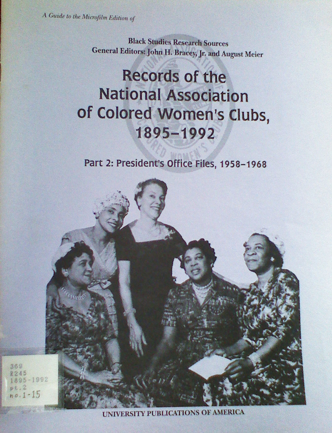 美國婦女史微縮資料簡介（10）
Records of the National Association of Colored Women's Clubs, 1895-1992